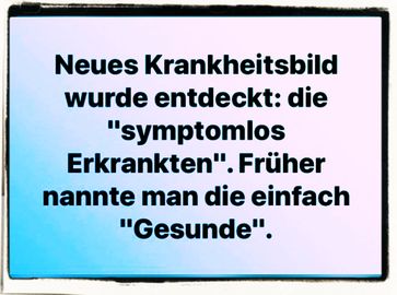 Gibt es keine "Gesunden" mehr? Sind dies jetzt einfach nur potenziell Kranke die einfach nicht getestet wurden? (Symbolbild)