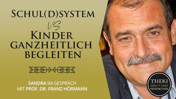 Bild: SS Video: "Schul(d)system vs. Kinder ganzheitlich begleiten | Sandra im Gespräch mit Prof. Dr. Franz Hörmann" (https://youtu.be/CQsJFp9BOEc) / Eigenes Werk