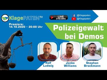 Bild: SS Video: "Klagepaten TV #4: Polizeigewalt bei Demos - Ralf Ludwig mit Stephan Brackmann + Janko Williams" (https://youtu.be/tjaeWJiZMe4) / Eigenes Werk