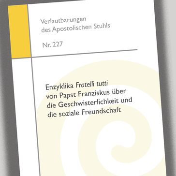 Cover der deutschen Ausgabe der Enzyklika "Fratelli tutti" /  Bild: "obs/Deutsche Bischofskonferenz/DBK"