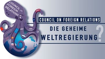 Bild: Screenshot Video: "Council on Foreign Relations: Die geheime Weltregierung?" (www.kla.tv/19404) / Eigenes Werk