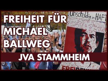 Bild: SS Video: "Freiheit für Michael Ballweg - JVA Stammheim Stuttgart #FreeMichaelBallweg" (https://youtu.be/9iRES-mgrfY) / Eigenes Werk
