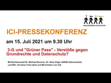 Bild: Screenshot Video: "ICI - Pressekonferenz: 3-G und "Grüner Pass" - Verstöße gegen Grundrechte und Datenschutz?" (https://youtu.be/2N9L3vAWM90) / Eigenes Werk