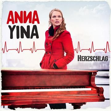 ANNA YINA´s neue Single »Herzschlag«