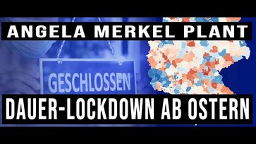 Bild: SS Video: "Ab Ostern: Merkel plant Dauer-Lockdown für Deutschland" (https://youtu.be/XvK91FfdDrg) / Eigenes Werk