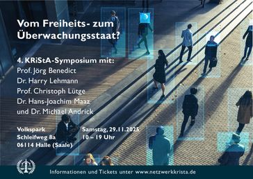 Bild: Screenshot Internetseite: "https://netzwerkkrista.de/2025/09/22/ankuendigung-4-krista-symposium-vom-freiheits-zum-ueberwachungsstaat/" / Eigenes Werk