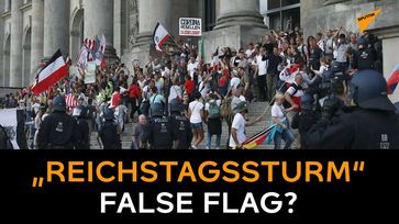 Bild: Screenshot Video: "„Reichstagssturm“ False Flag? „Staatlich inszenierte Nummer mit V-Leuten“" (https://youtu.be/Ze8HlZK1hDI) / Eigenes Werk