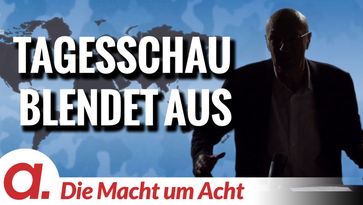 Bild: SS Video: "Die Macht um Acht (114) „Tagesschau blendet aus“" (https://tube4.apolut.net/w/skGAFiCnnjNJQQvey69jbz) / Eigenes Werk