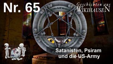 Bild: Screenshot Video: "Satanisten, Psiram und die US-Army | #65 Wikihausen" (https://veezee.tube/w/p6K9R2bQM3Q6FkhKw3B5va) / Eigenes Werk