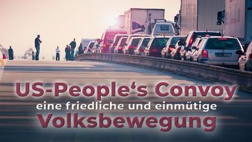 Bild: SS Video: "US-People's Convoy, eine friedliche und einmütige Volksbewegung" (www.kla.tv/21845) / Eigenes Werk