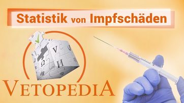 Bild: Screenshot Video: " Vetopedia - Statistik von Impfschäden" (www.kla.tv/15208) / Eigenes Werk