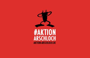 "Aktion Arschloch"