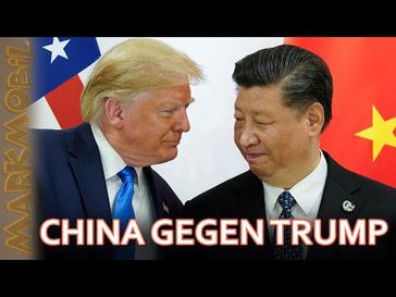 Bild: Screenshot Video: "MARKmobil Aktuell - China gegen Trump" (https://youtu.be/N1_Nh6-SvUs) / Eigenes Werk