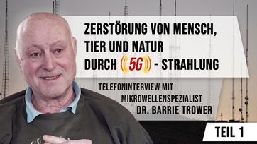 Bild: SS Video: "Telefoninterview mit Mikrowellenspezialist Dr. Barrie Trower Teil 1: Zerstörung von Mensch, Tier und Natur durch 5G-Strahlung" (www.kla.tv/14078) / Eigenes Werk