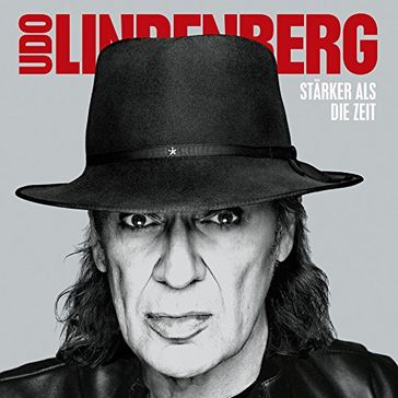 Cover "Stärker als die Zeit" von Udo Lindenberg