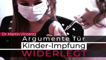 Bild: Screenshot Video: " Argumente für Kinder-Impfpflicht widerlegt" (www.kla.tv/18968) / Eigenes Werk