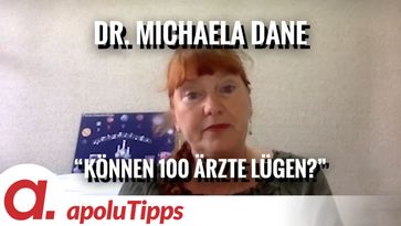 Bild: SS Video: "Interview mit Dr. Michaela Dane: “Können 100 Ärzte lügen?”" (https://tube4.apolut.net/w/4RTSUEeWqyWNgSByN1KYoc) / Eigenes Werk
