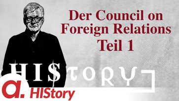 Bild: SS Video: "HIStory: Der Council on Foreign Relations (Teil 1)" (https://tube4.apolut.net/w/1KYNxMFfDMqzDuuUapnPed) / Eigenes Werk