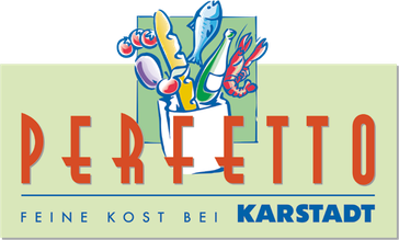 Perfetto - Karstadt Feinkost GmbH & Co. KG