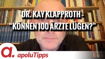 Bild: SS Video: "Interview mit Dr. Kay Klapproth: “Können 100 Ärzte lügen?”" (https://tube4.apolut.net/w/dQnQuob6v9eHXAxsn51qgp) / Eigenes Werk