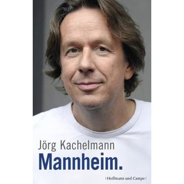 "Mannheim" von Jörg Kachelmann