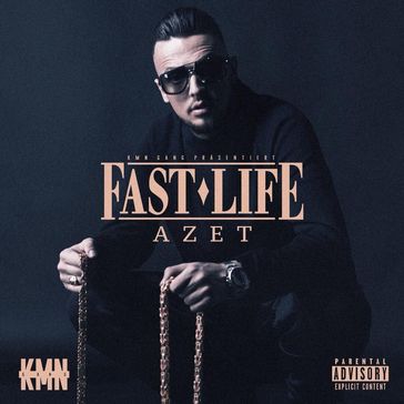 Cover CD Fast Life von Rapper Azet, bürgerlich Granit Musa