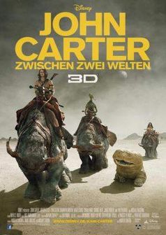 "John Carter – Zwischen zwei Welten" Kinoplakat