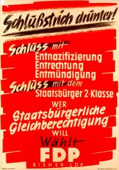 FDP-Plakat von 1949: Schluss mit dem Schuldkult.