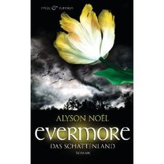 Roman "Evermore - Das Schattenland"