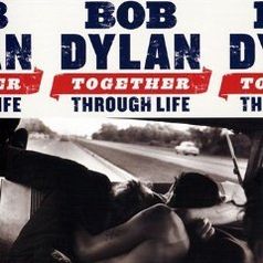  Together Through Life von Bob Dylan 