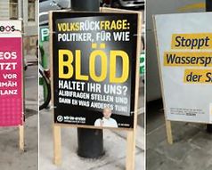 Wahlkampfplakate: Volksfrage an Politiker: Für für blöd haltet ihr uns?