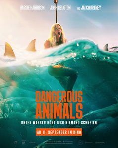 DANGEROUS ANIMALS Bild: Constantin Film Fotograf: Constantin Film