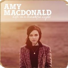 "Life In A Beautiful Light"  von Amy Macdonald