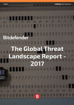 Der GDer Global Threat Report 2017 von Bitdefender