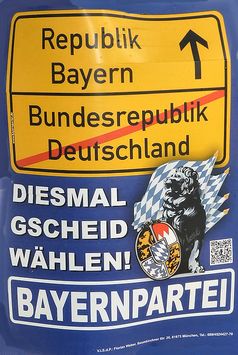 Wahlplakat der Bayernpartei in 2013.