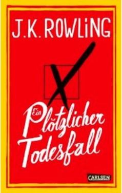 Cover "Ein plötzlicher Todesfall" von Joanne K. Rowling