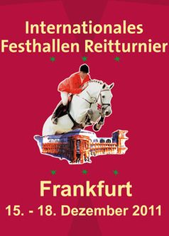 Internationales Festhallen Reitturnier Frankfurt 15. - 18. Dezember 2011