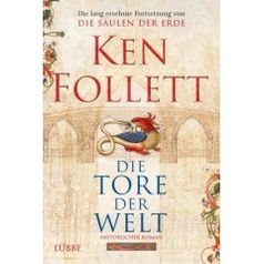 Ken Follett "Die Tore der Welt"