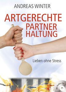 Andreas Winter erklärt Liebe ohne Stress