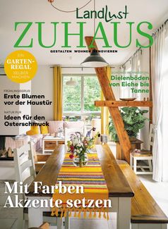 Die neue Ausgabe LANDLUST ZUHAUS (01/2021) / Bild: Deutsche Medien-Manufaktur (DMM), LANDLUST Fotograf: Deutsche Medien-Manufaktur (DMM), LANDLUST