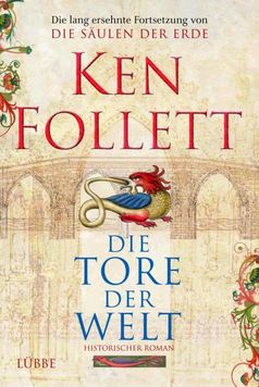 Die Tore der Welt von K. Follett