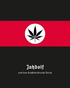 Das Cover des Comics "Jahdolf und das Großkaribische Reich". /  Bild: "obs/Metronom Verlag"
