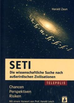 Harald Zaun SETI Die wissenschaftliche Suche nach außerirdischen Zivilisationen