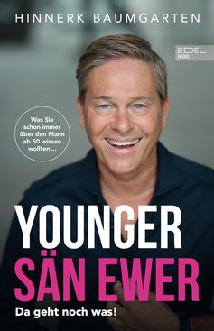 Buchcover von "Younger sän Ewer - Da geht noch was!"