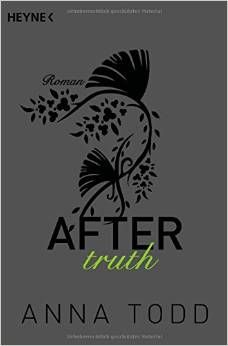 Cover „After truth“ von Anna Todd