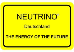 Neutrino - die Energie der Zukunft Bild: "obs/Berliner Korrespondentenbüro/Foto: Neutrino Energy"