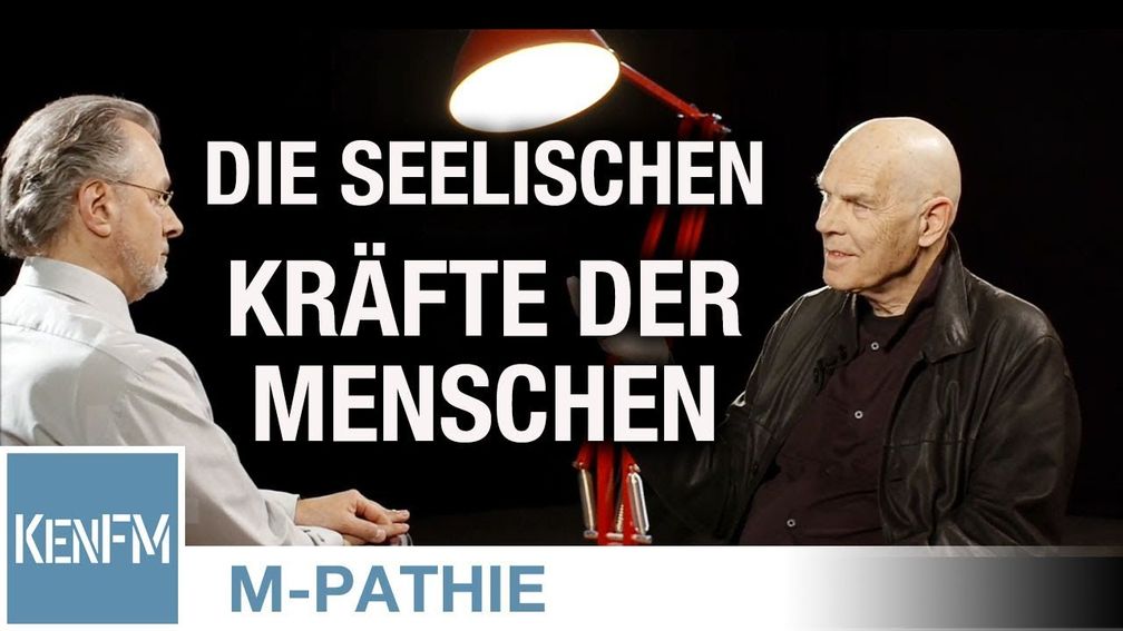 M-PATHIE – Zu Gast heute: Ronald Steckel – „Die seelischen Kräfte der Menschen“