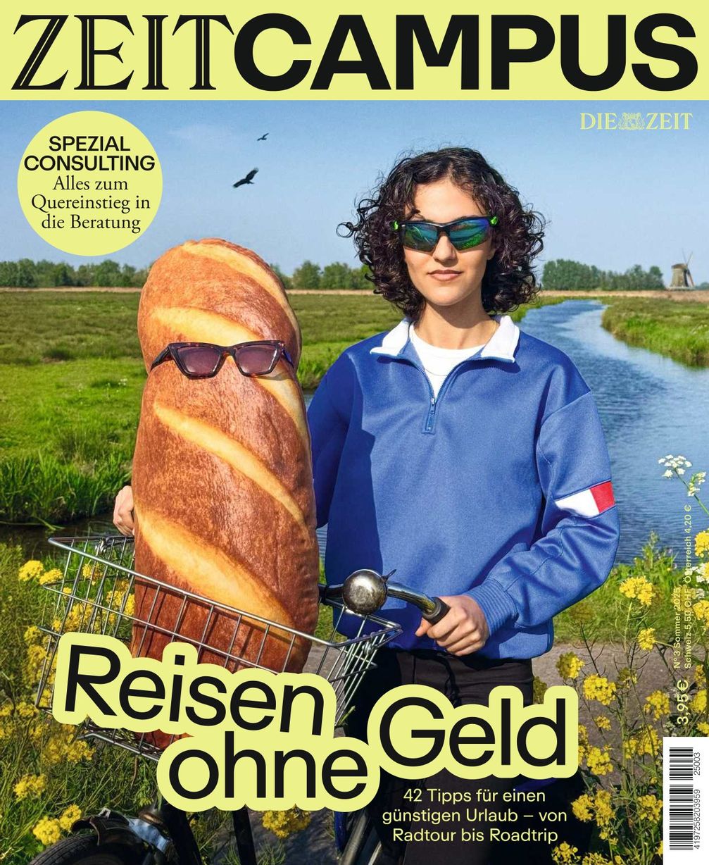 Cover ZEIT Campus 03/2025 (EVT: 12.06.2025) Bild: ZEIT Campus Fotograf: DIE ZEIT