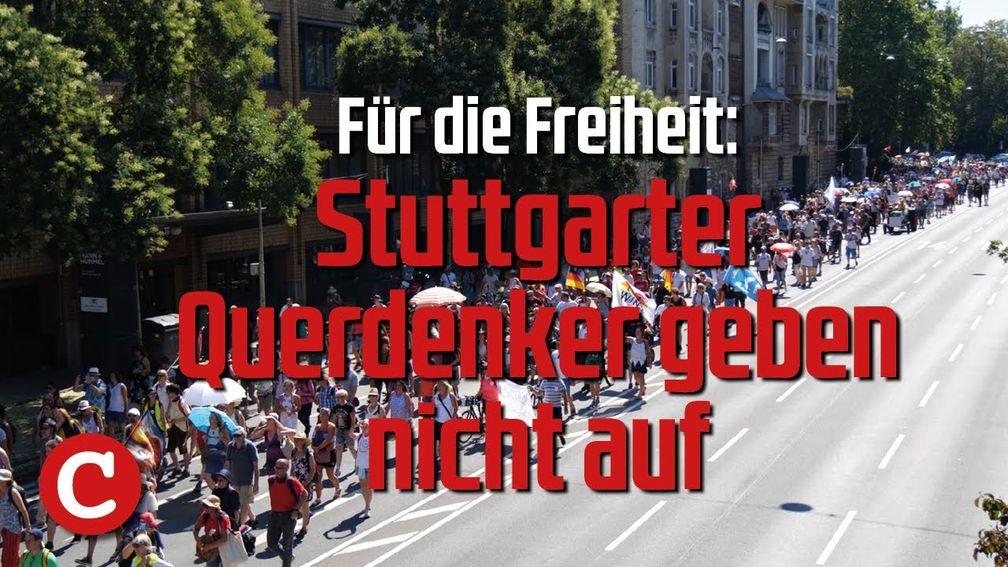 Für die Freiheit: Stuttgarter Querdenker geben nicht auf - Demo vom 8.8.20
