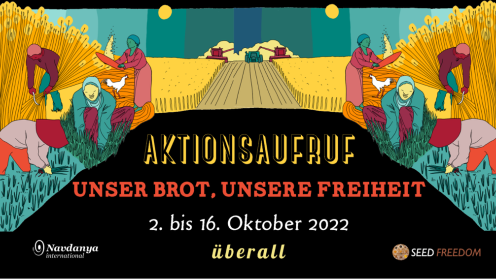 Das Banner zum Aufruf der Aktion "Unser Brot – Unsere Freiheit" (Oktober 2022)  Bild:  Navdanya International